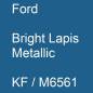 Preview: Ford, Bright Lapis Metallic, KF / M6561.